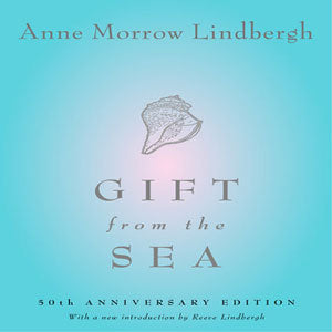 Lindbergh’s 'Gift from the Sea' is indeed a treasure