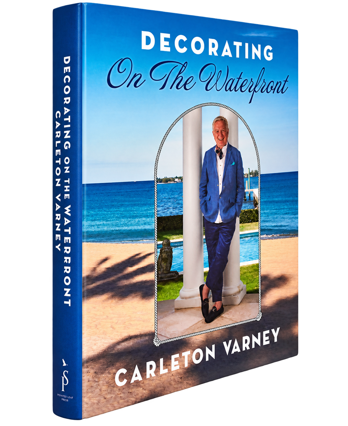 Decorating On The Waterfront by Carleton Varney