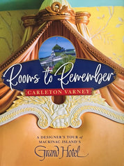 Rooms To Remember - Designer’s Guide To The Grand Hotel - Carleton Varney