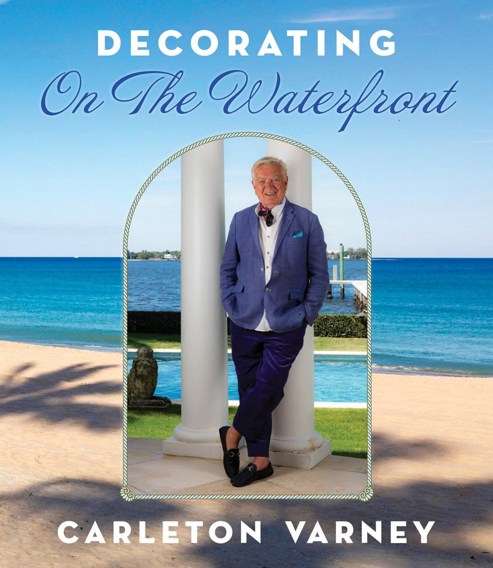 Decorating On The Waterfront - Carleton Varney